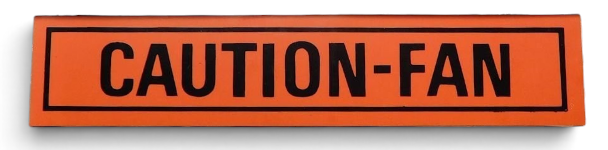 Orange CAUTION FAN Sticker