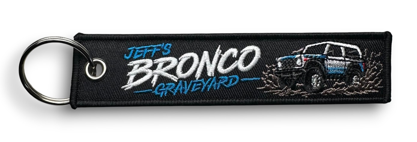Jeff's Bronco Graveyard Embroided Jet Tag Key Chain