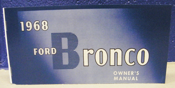 1968 Ford Bronco Owners Manual