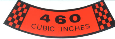 1973-76 460 Air Cleaner Decal