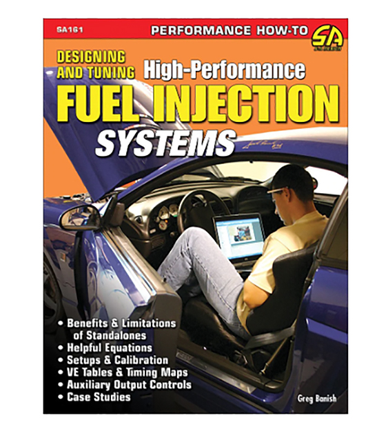 Designing and Tuning High-Performance Fuel Injection Systems