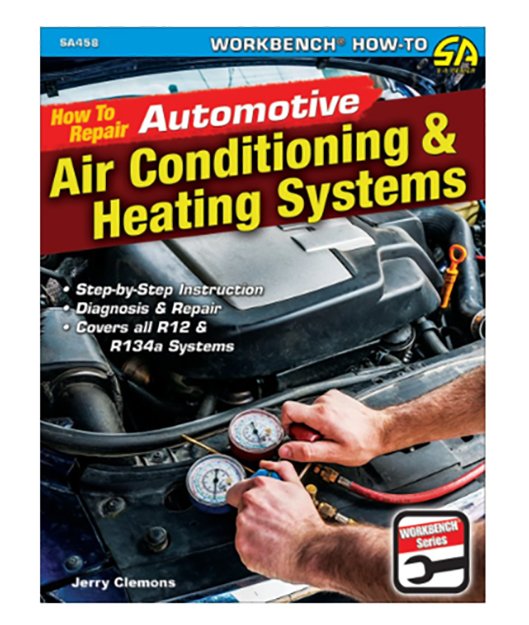 How to Repair Automotive Air-Conditioning & Heating Systems