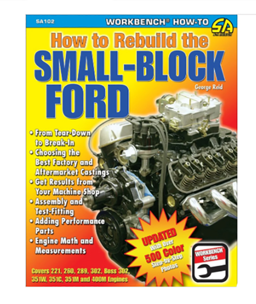 Ford Inline Six: How to Rebuild & Modify