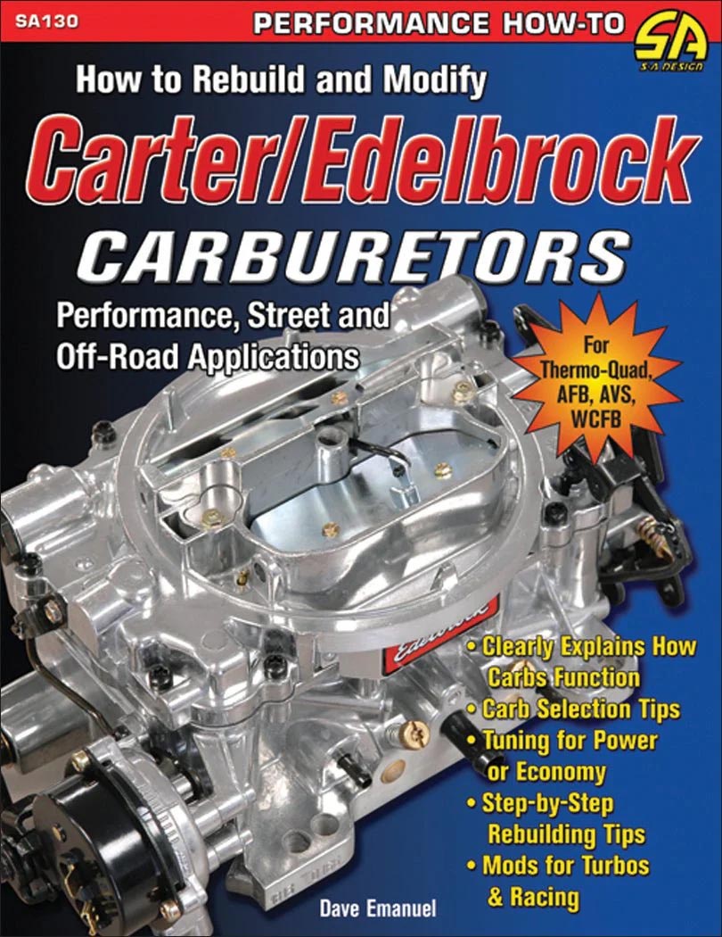 How to Rebuild and Modify Carter/Edelbrock Carburetors Book