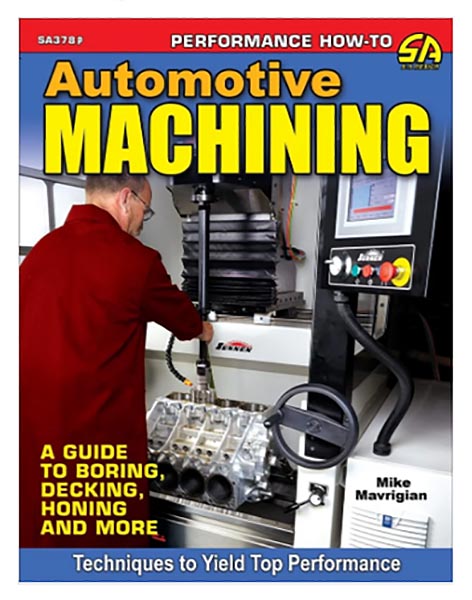 Automotive Machining: A Guide to Boring, Decking, Honing & More