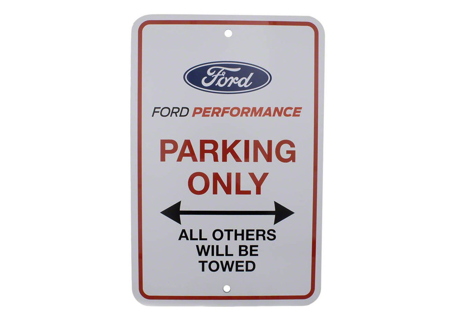 Ford Performance Parking Only - Sign