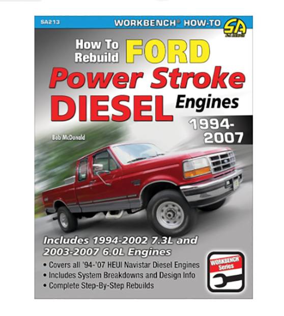 How to Rebuild Ford Power Stroke Diesel Engines 1994-2007